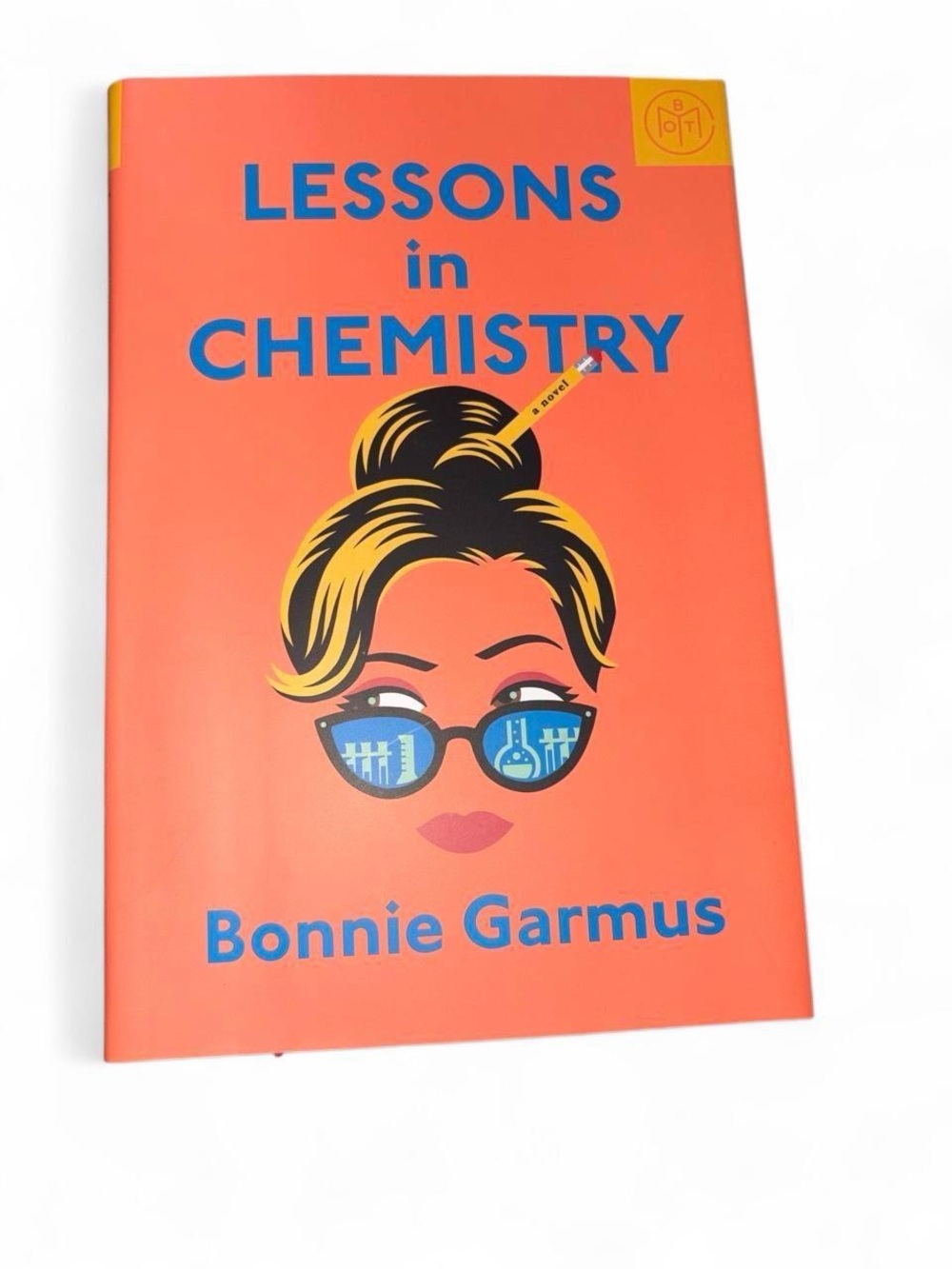 Bonnie Garmus Lessons in Chemistry